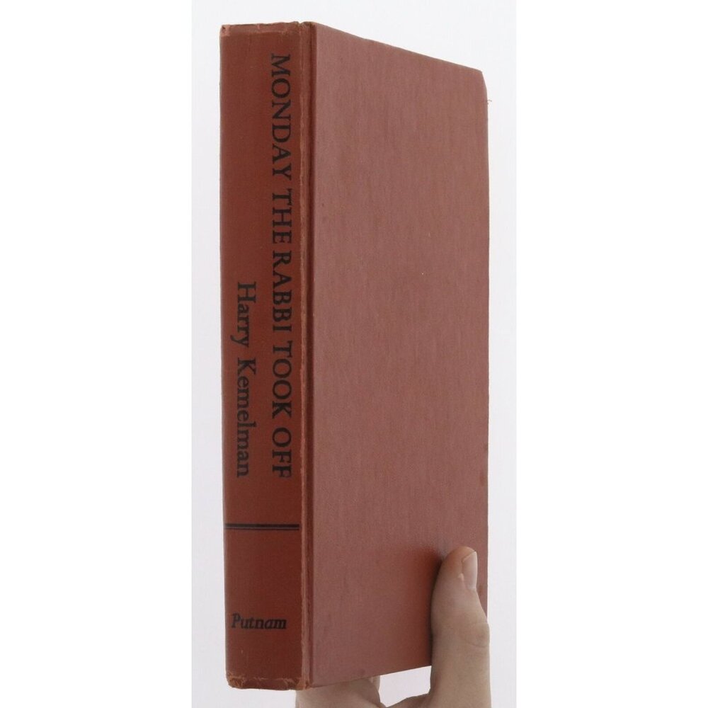 1st EDITION Monday The Rabbi Took Off by Harry Kemelman 1972 GP Putnams Sons NY